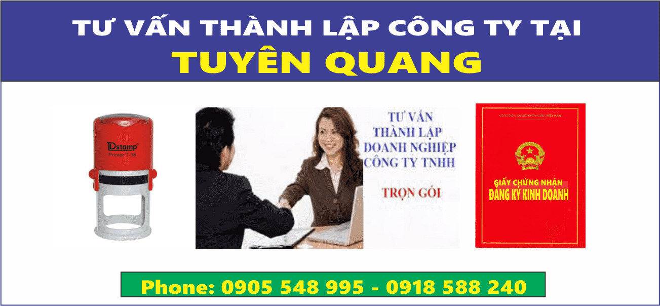 Dịch Vụ L&agrave;m Giấy Ph&eacute;p Kinh Doanh Tại Tuy&ecirc;n Quang