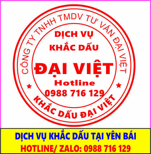 Dịch Vụ Khắc Dấu Tại Y&ecirc;n Bái